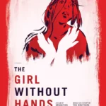 The Girl Without Hands Quiz Questions and Answers The Girl Without Hands Quiz